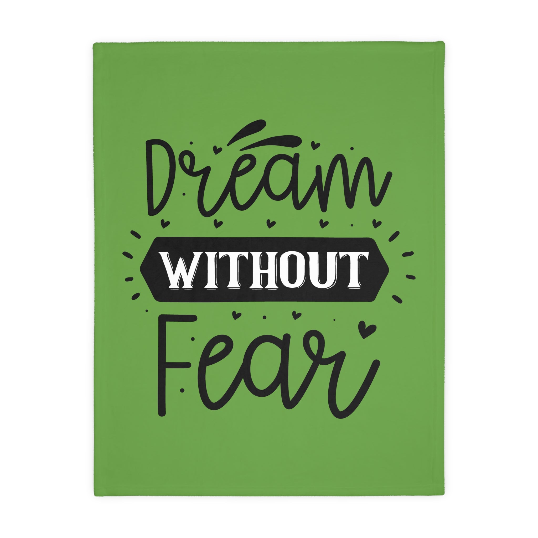 Inspirational Velveteen Microfiber Blanket - "Dream Without Fear"