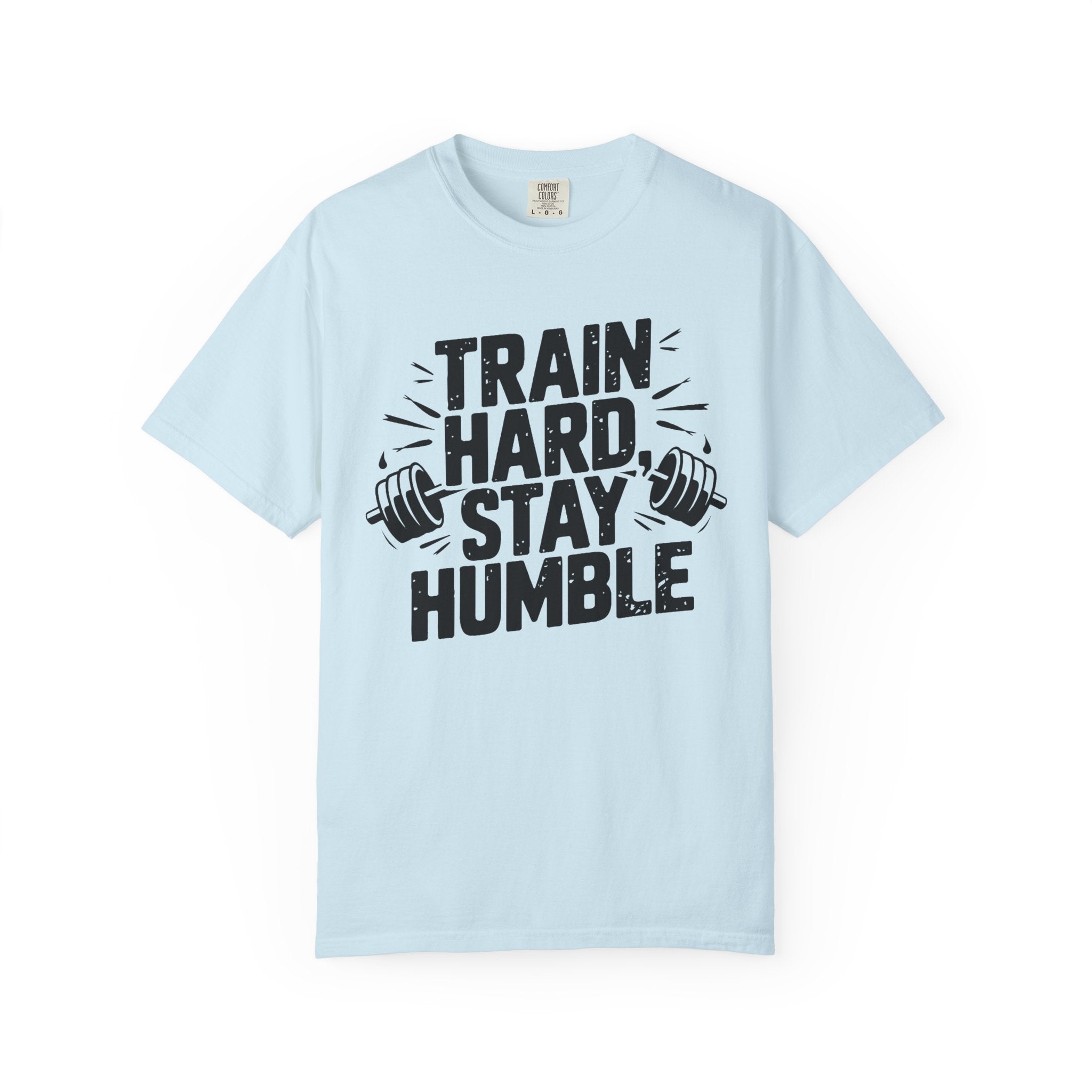 Unisex Gym Motivation T-Shirt - "Train Hard, Stay Humble"