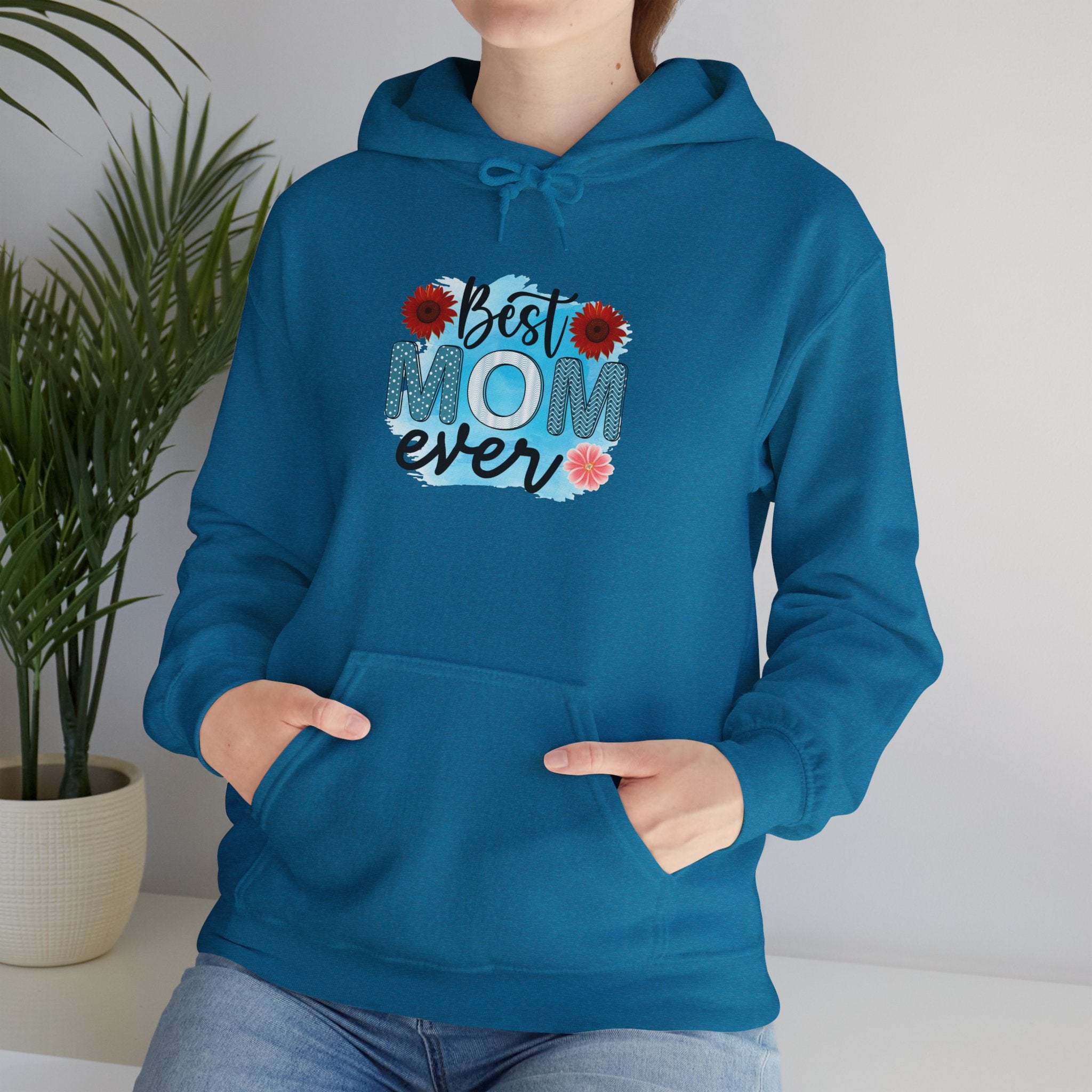 Best Mom Ever Hoodie - Unisex Heavy Blend Sweatshirt, Perfect Gift for Mother's Day