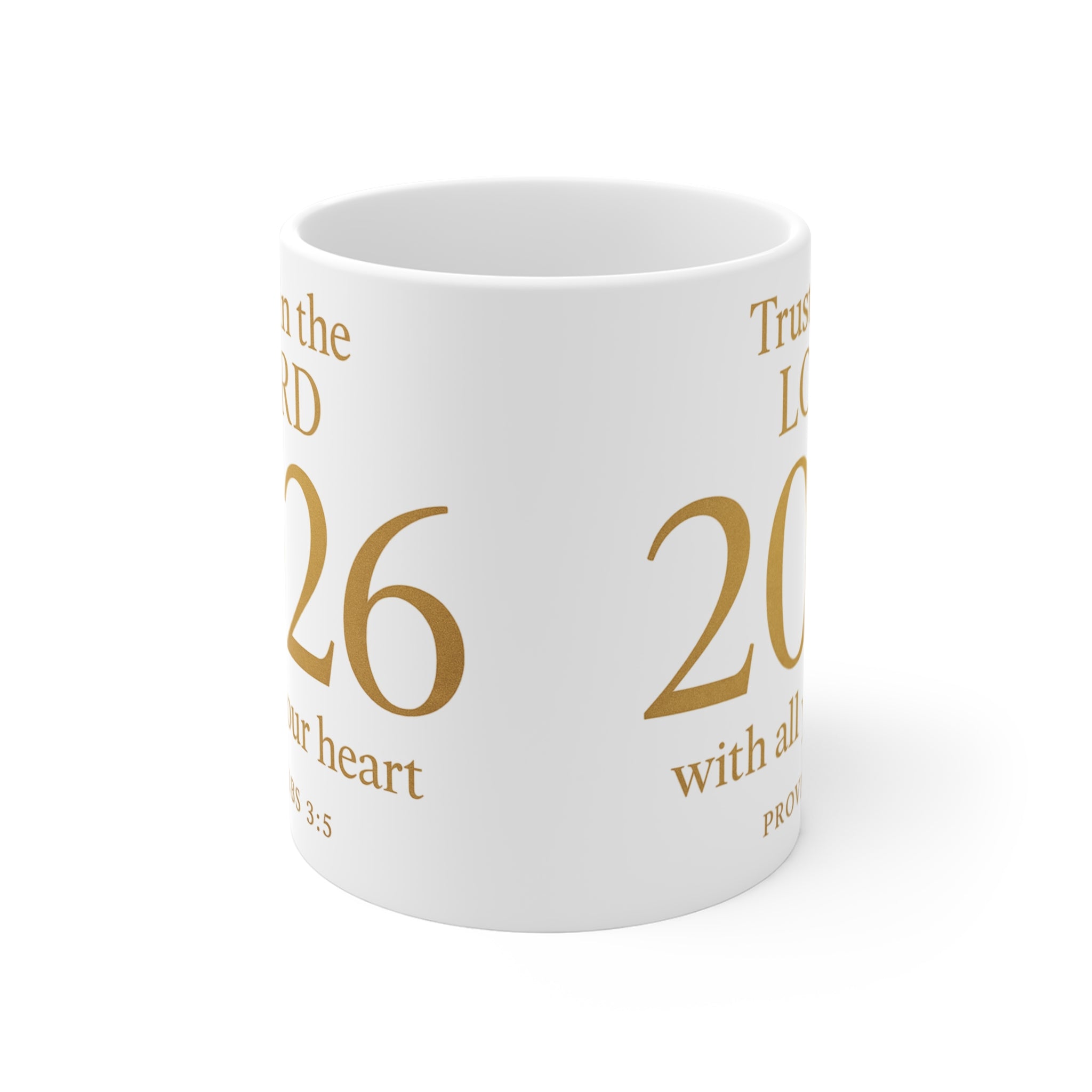 2026 Faith Mug — "Trust in the Lord" Proverbs 3:5 Inspirational Coffee Mug
