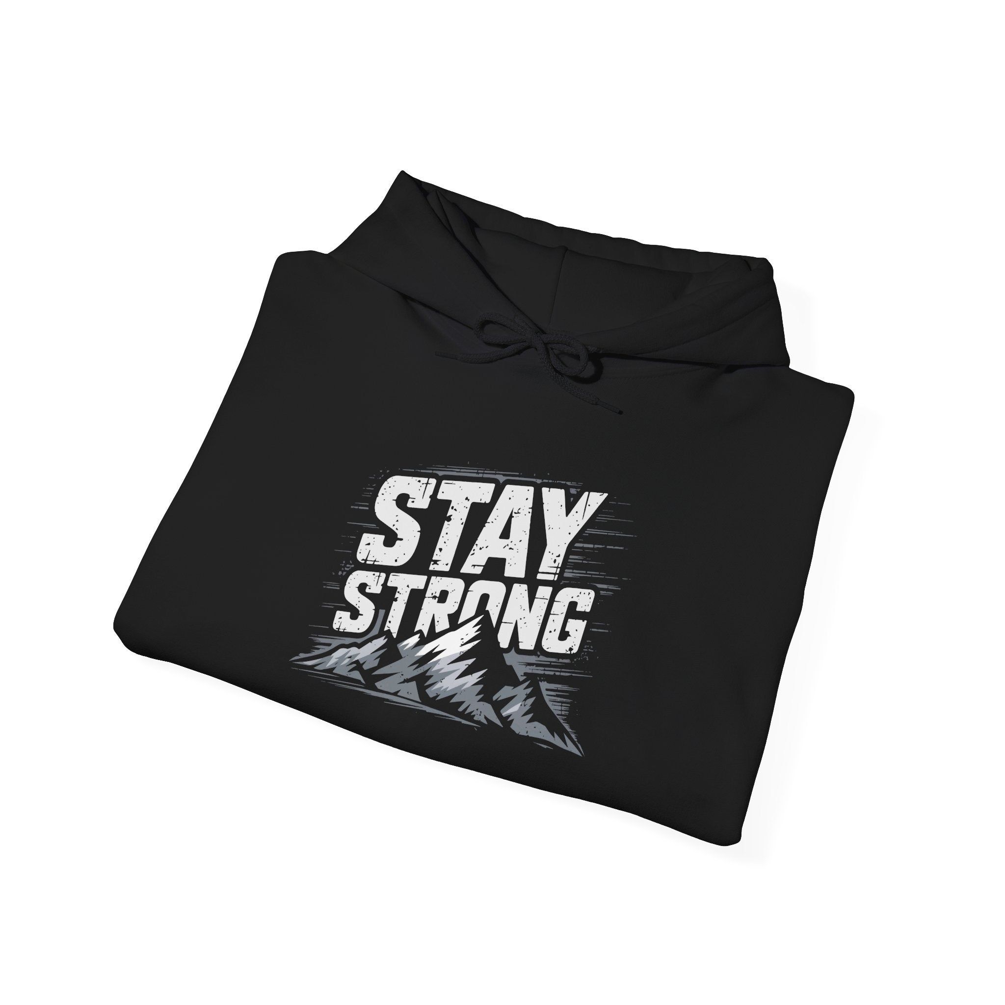 Stay Strong Unisex Heavy Blend™ Hooded Sweatshirt - Cozy Motivational Apparel