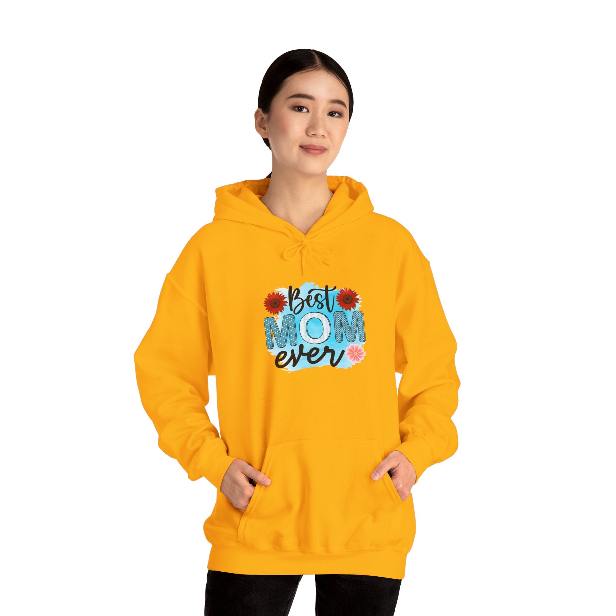 Best Mom Ever Hoodie - Unisex Heavy Blend Sweatshirt, Perfect Gift for Mother's Day