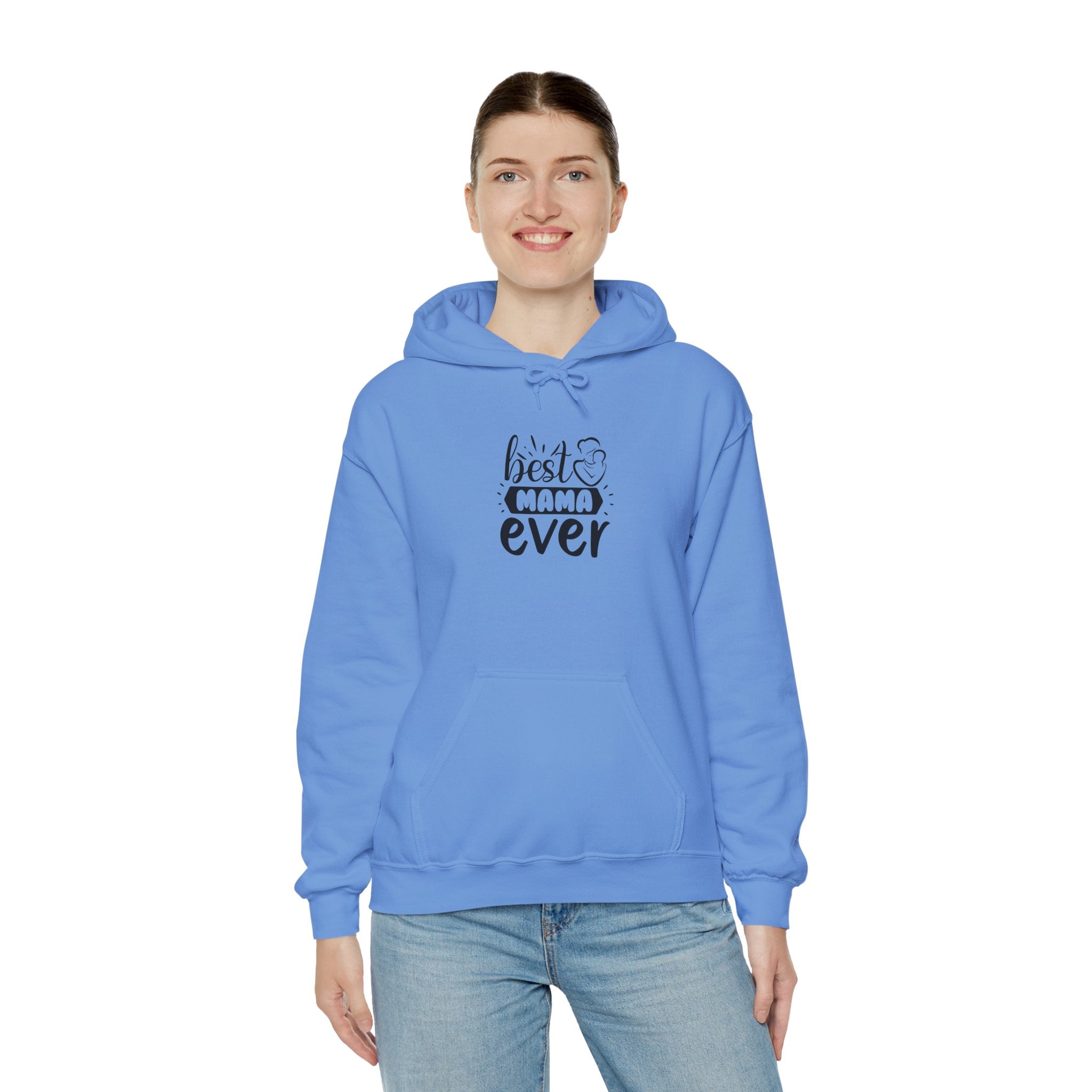 Best Mama Ever Hooded Sweatshirt - Unisex Heavy Blend