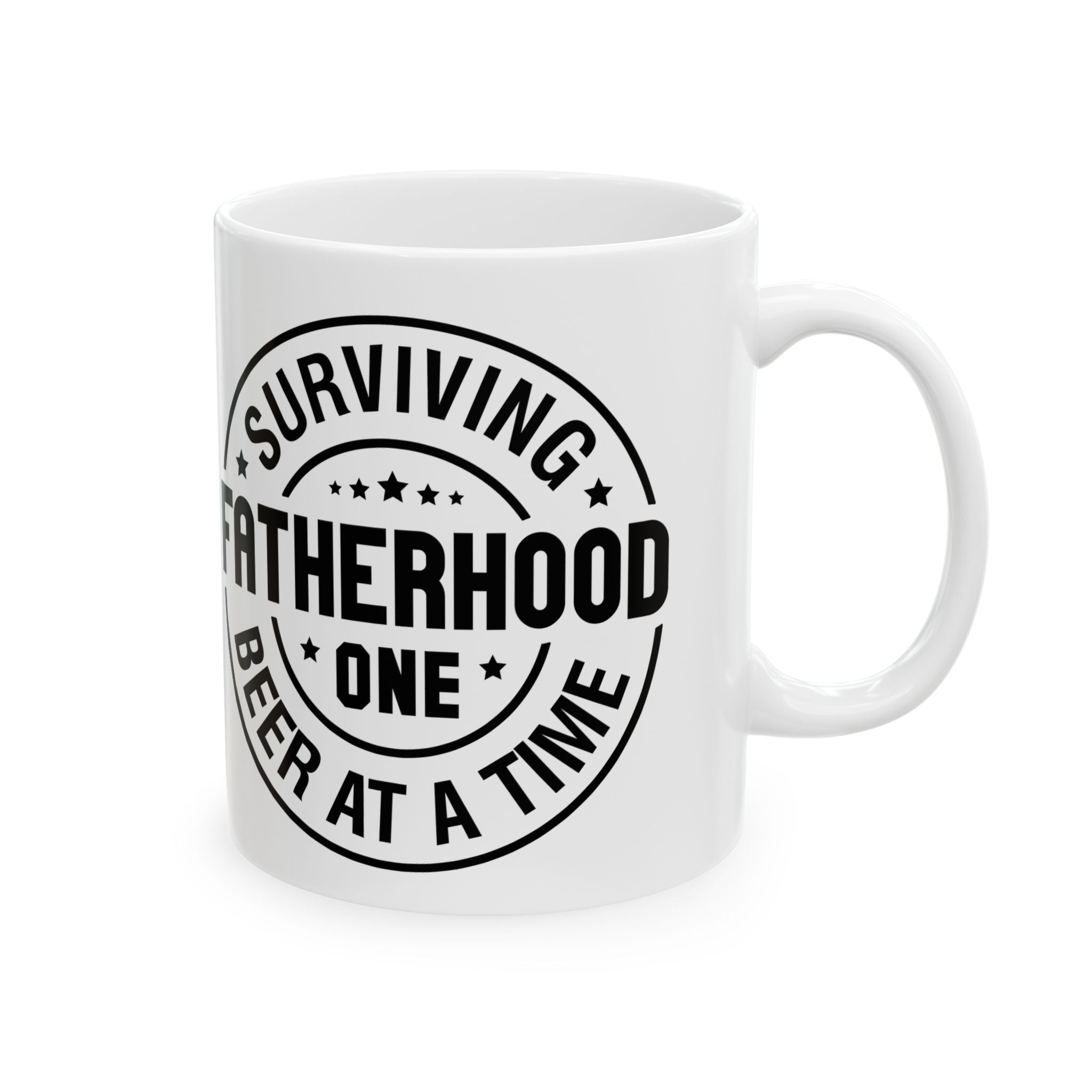 Copy of Surviving Fatherhood Ceramic Mug - Fun Gift for Dads (11oz, 15oz)