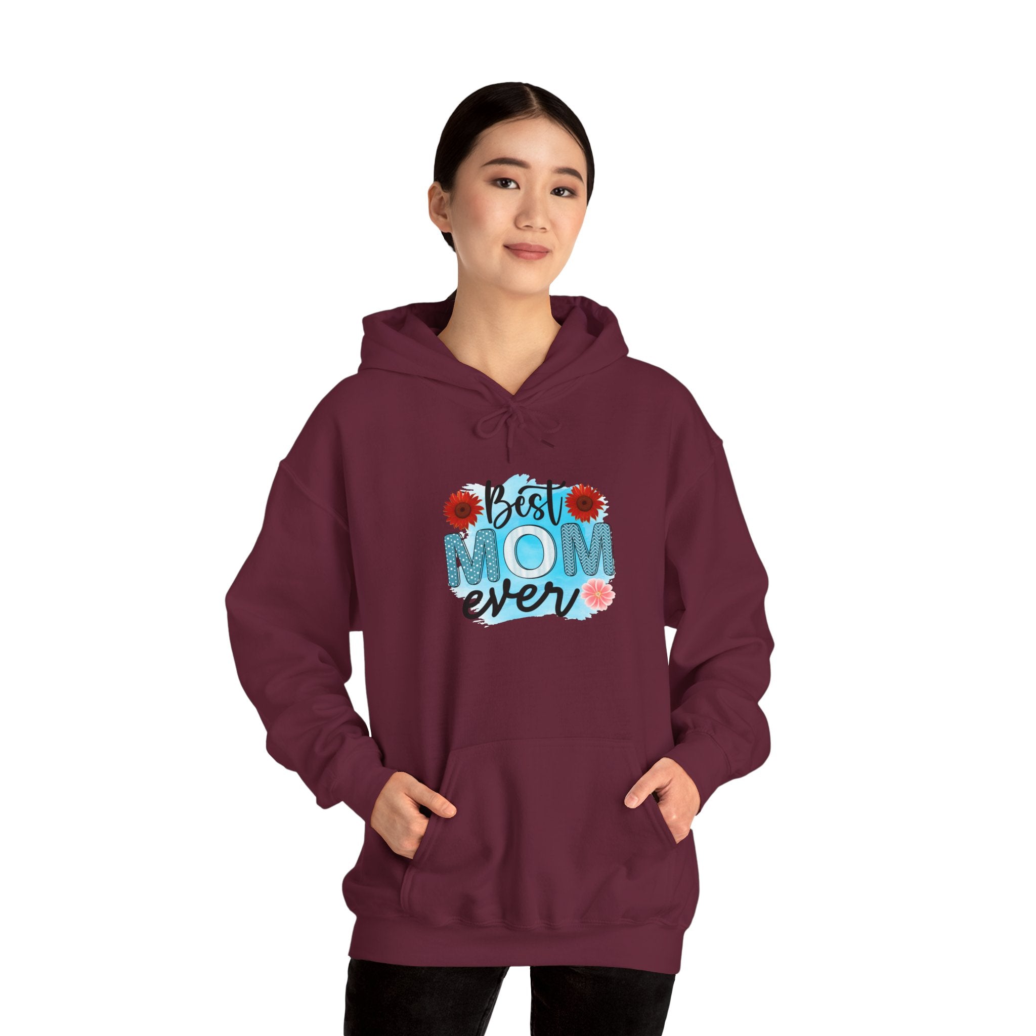 Best Mom Ever Hoodie - Unisex Heavy Blend Sweatshirt, Perfect Gift for Mother's Day