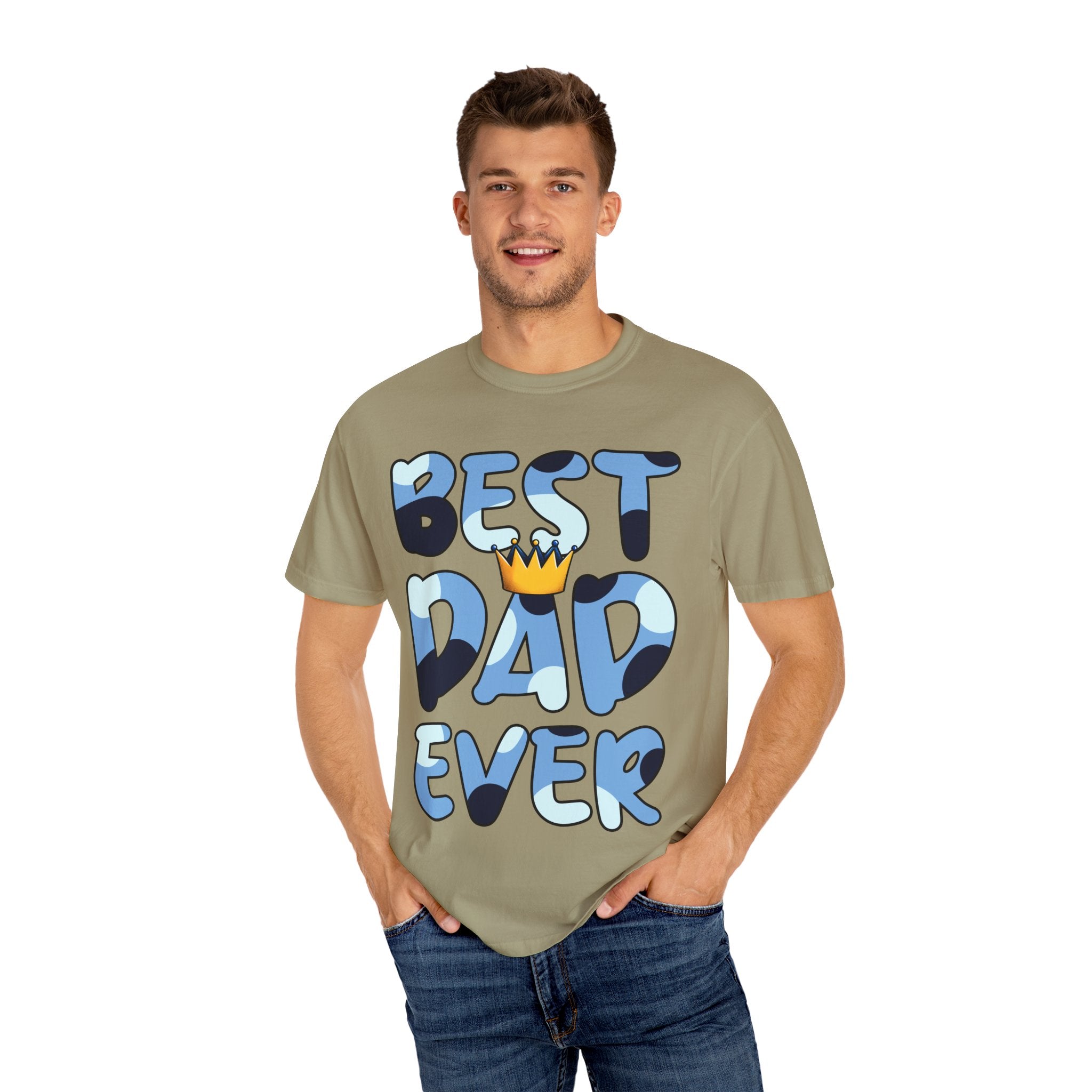Best Dad Ever Unisex Garment-Dyed T-Shirt