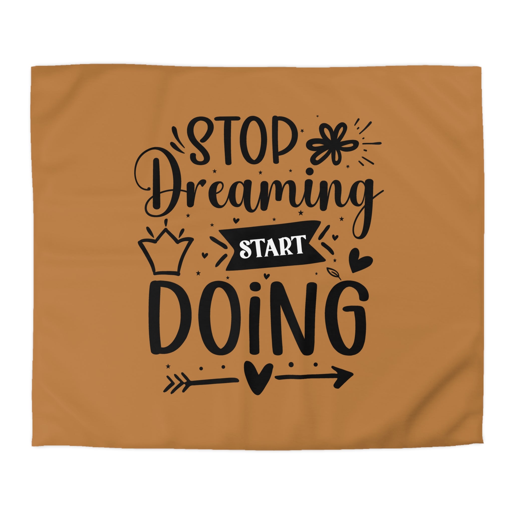 Inspirational Microfiber Duvet Cover - "Stop Dreaming Start Doing" - Cozy Home Decor for Motivated Dreamers