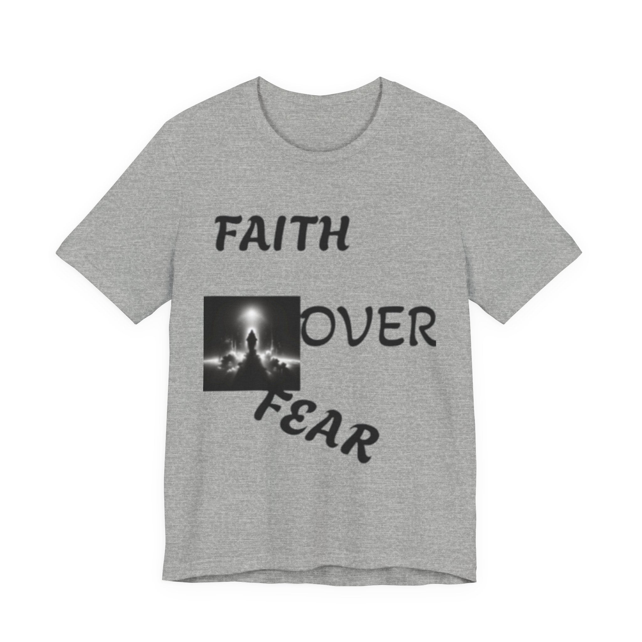 Faith Over Fear Unisex Jersey Tee - Inspirational Graphic T-Shirt