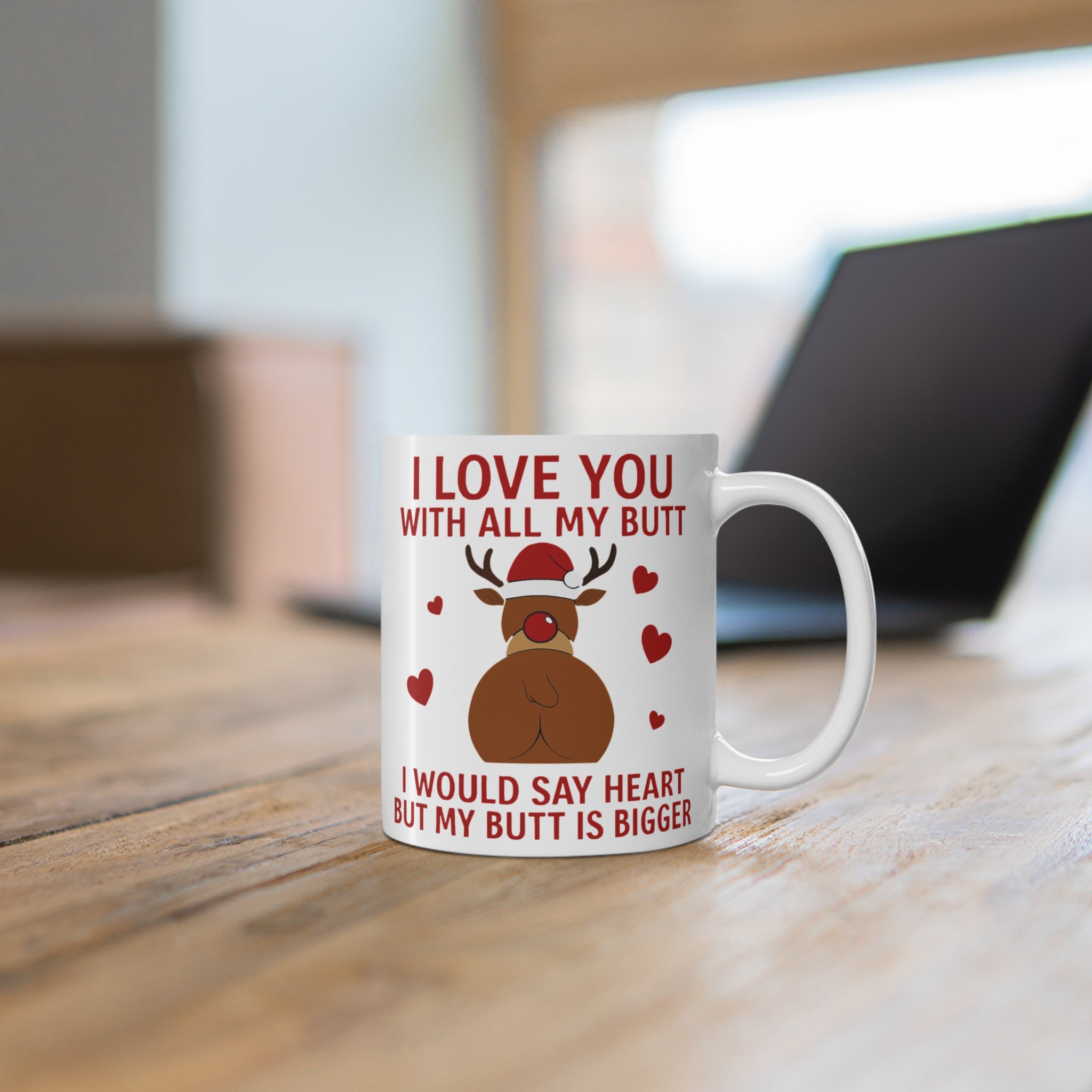 Funny Christmas Mug, Cute Holiday Gift, Reindeer Coffee Cup, I Love You Mug, Humorous Present for Her