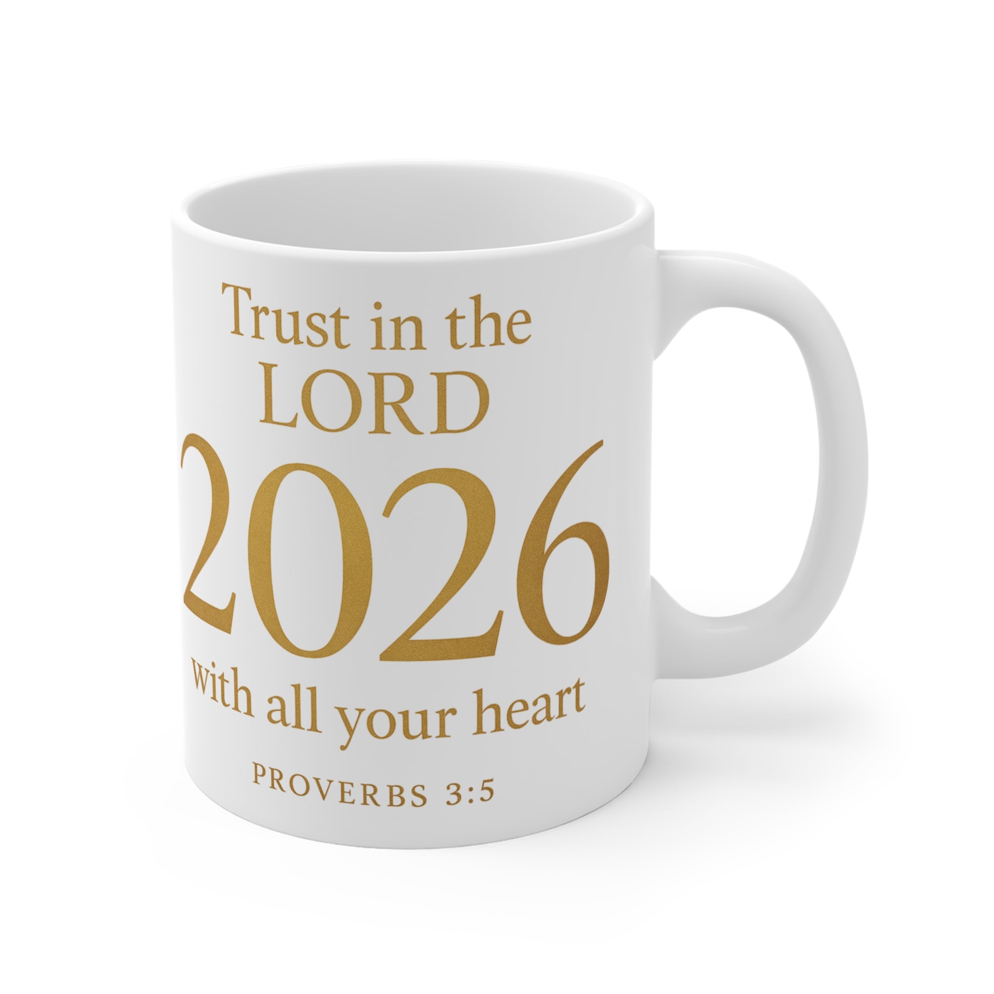 2026 Faith Mug — "Trust in the Lord" Proverbs 3:5 Inspirational Coffee Mug