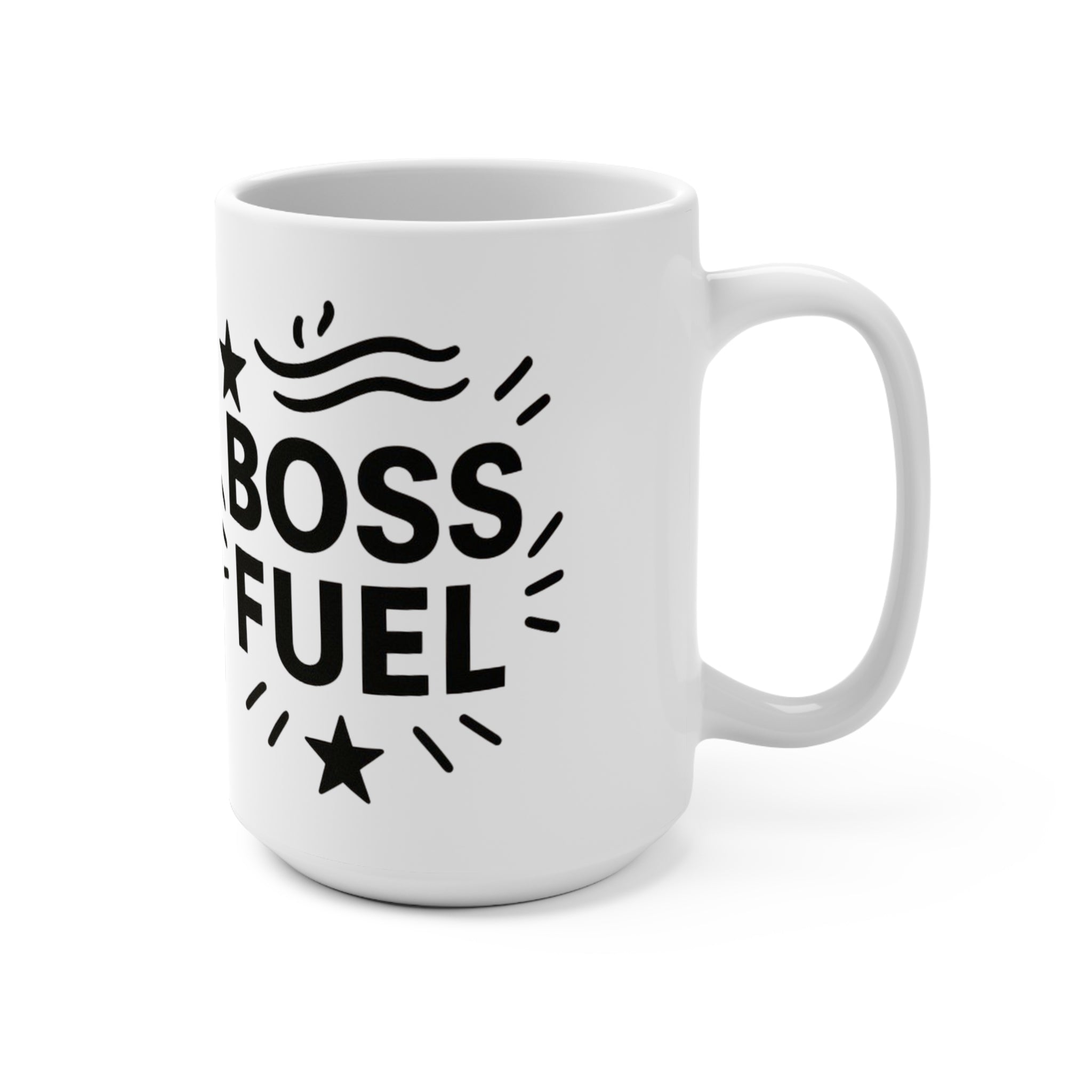 Boss Fuel Mug - Motivational Coffee Cup for Entrepreneurs & Bosses, Ideal for Office Gift, Work from Home, 15oz Inspirational Mug