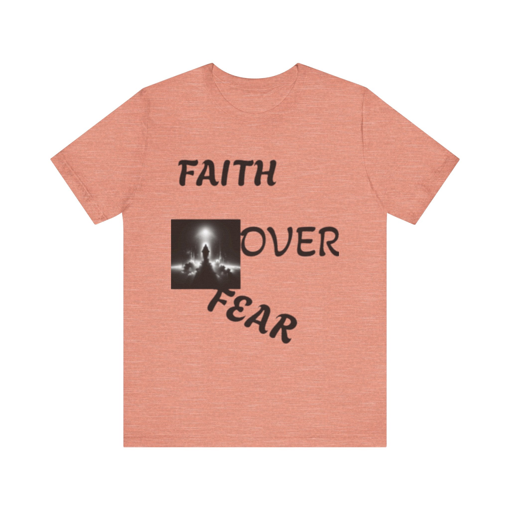 Faith Over Fear Unisex Jersey Tee - Inspirational Graphic T-Shirt